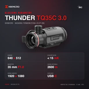 Kluczowe parametry HIKMICRO Thunder TQ35C 3.0