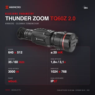 Kluczowe parametry HIKMICRO Thunder Zoom TQ60Z 2.0